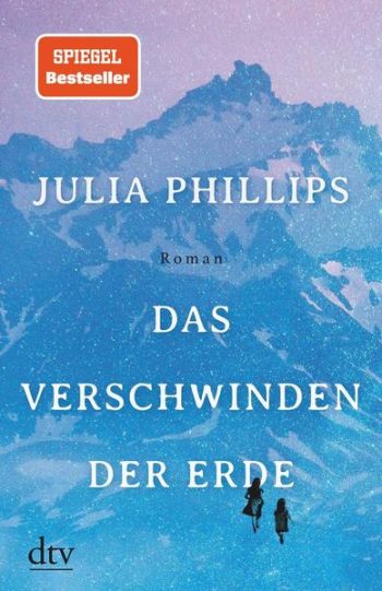 Cover Das Verschwinden der Erde von Julia Philipps