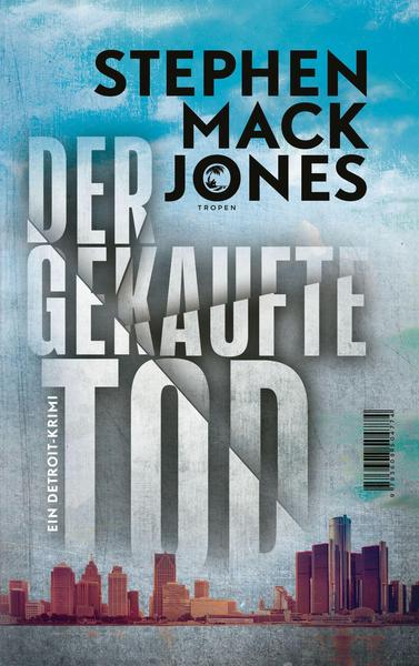 Cover Der gekaufte Tod von Stephen Mack Jones
