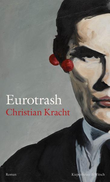 Cover Eurotrash von Christian Kracht