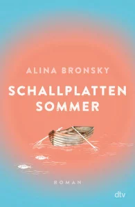 Cover Schallplattensommer von Alina Bronsky