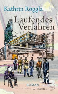 Cover Laufendes Verfahren von Kathrin Röggla