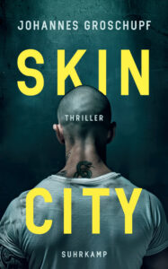 Cover Skin City von Johannes Groschupf