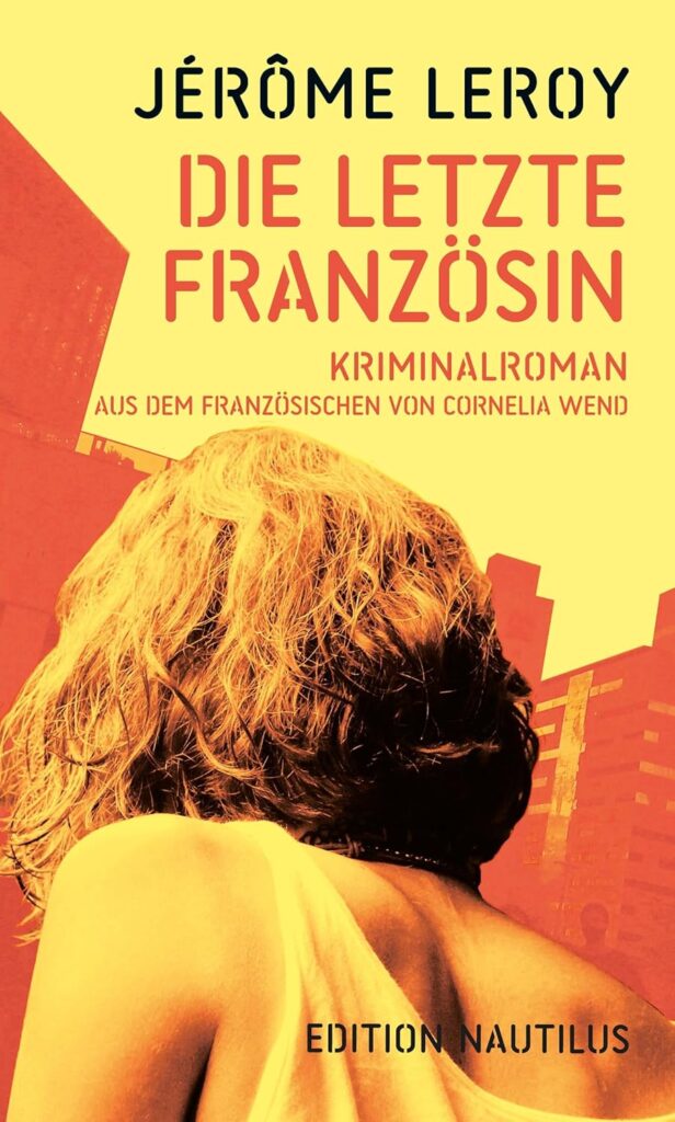 Cover Die letzte Französin von Jérôme Leroy