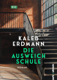 Cover Die Ausweichschule von Kaleb Erdmann