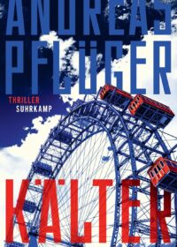 Cover Kälter von Andreas Pflüger