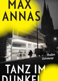 Cover Tanz im Dunkel von Max Annas