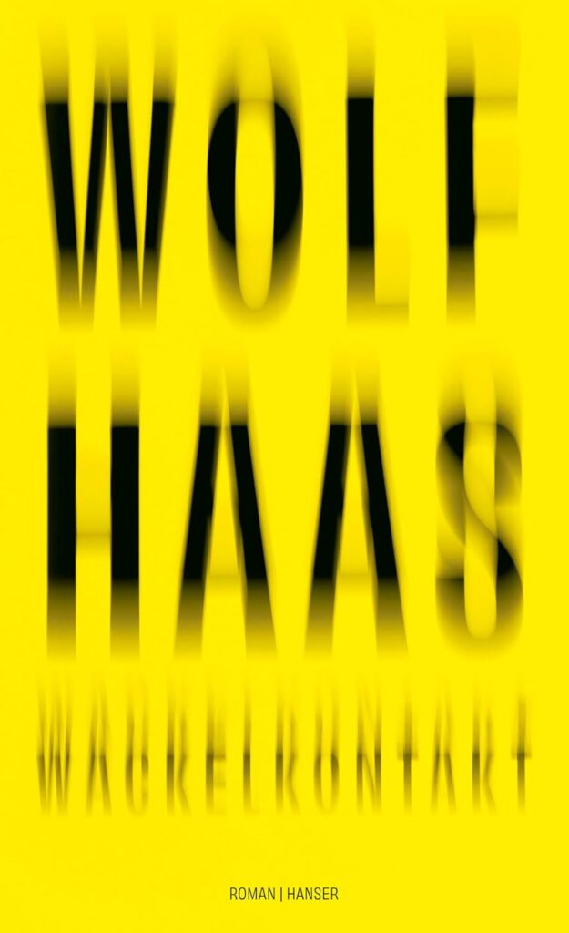 Cover Wackelkontakt von Wolf Haas