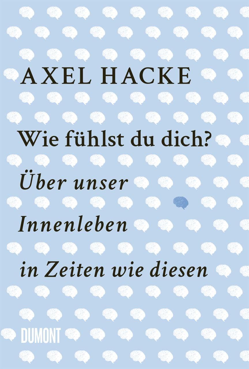 Cover Wie fühlst Du Dich? von Axel Hacke