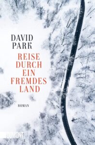 Cover Reise durch ein fremdes Land von David Park