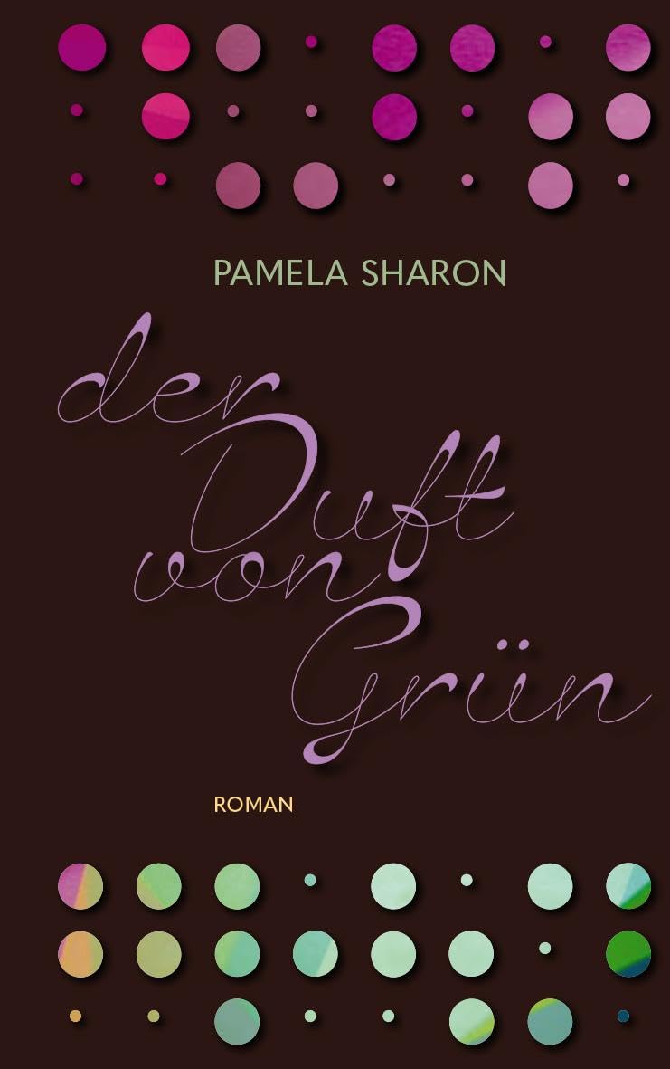 Cover Der Duft von Grün von Pamela Sharon