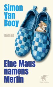Cover Eine Maus namens Merlin von Simon van Booy