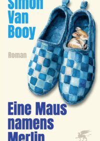Cover Eine Maus namens Merlin von Simon van Booy