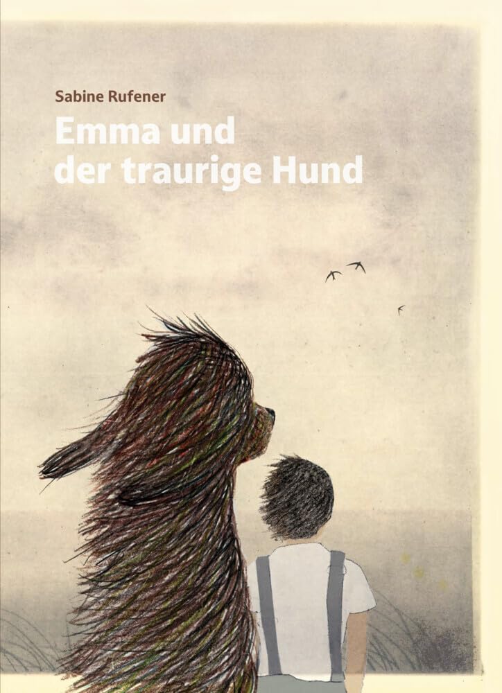 Cover Emma und der traurige Hund von Sabine Rufener