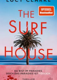 Cover The Surf House von Lucy Clarke