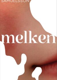 Cover Melken von Sanna Samuelsson