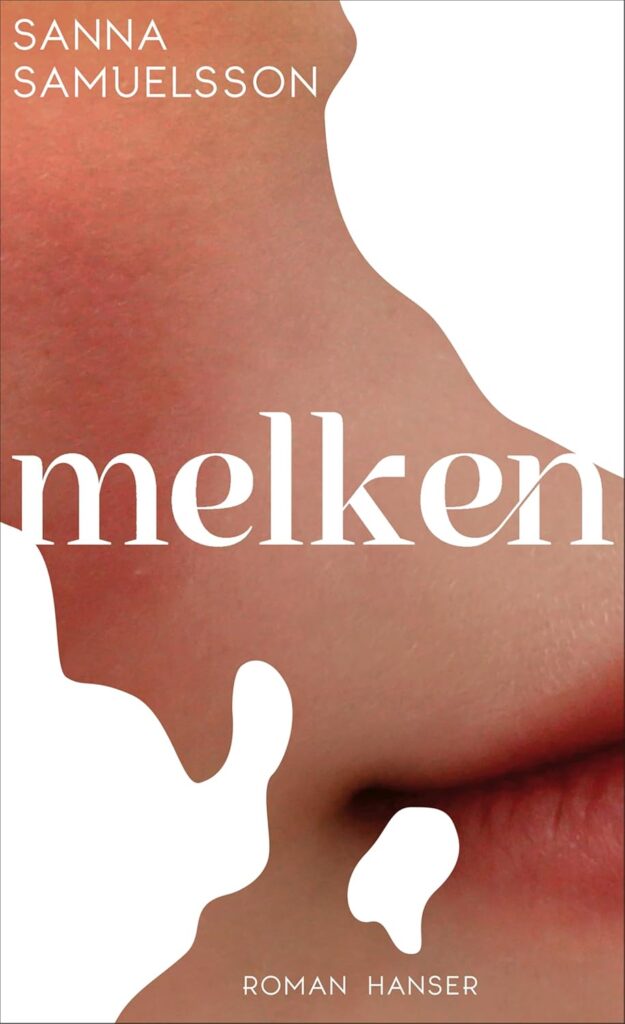 Cover Melken von Sanna Samuelsson