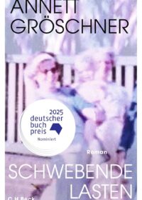 Cover Schwebende Lasten von Annett Gröschner