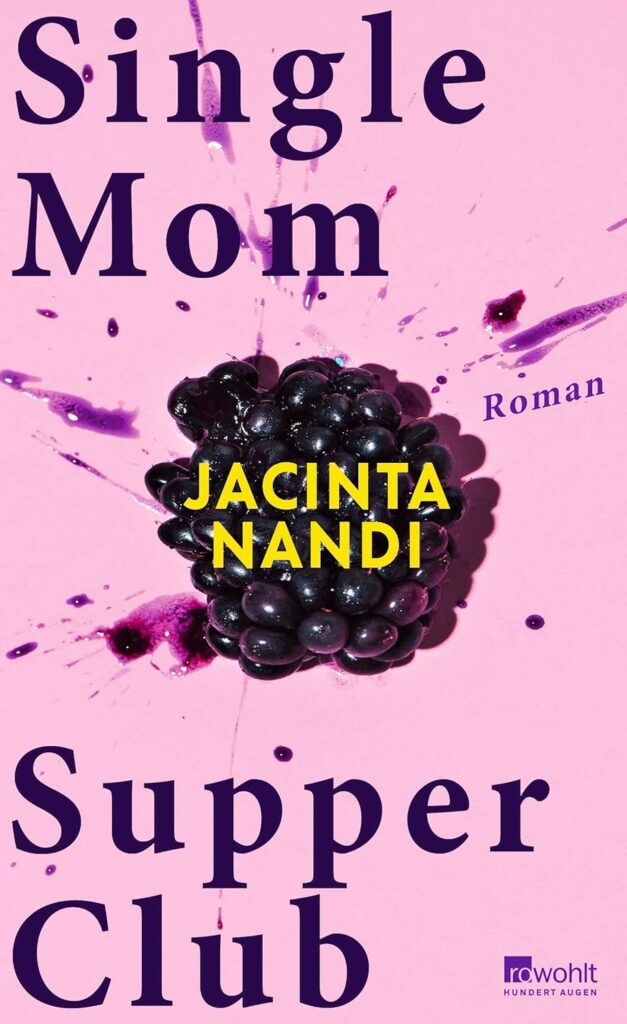 Cover Single Mom Supper Club von Jacinta Nandi