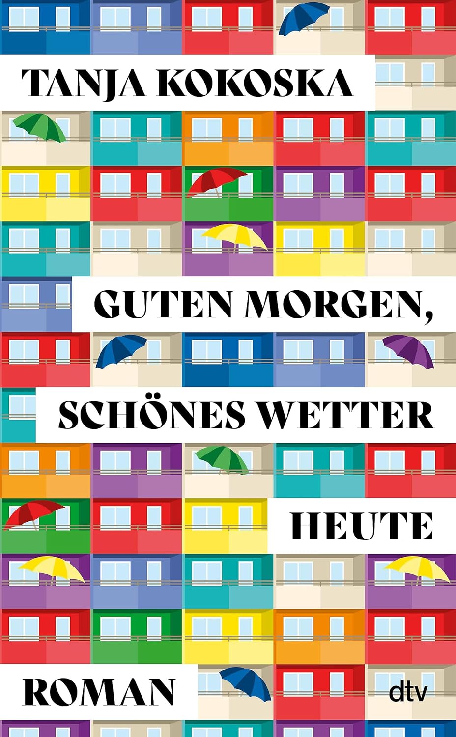 Cover Guten Morgen, schönes Wetter heute von Tanja Kokoska