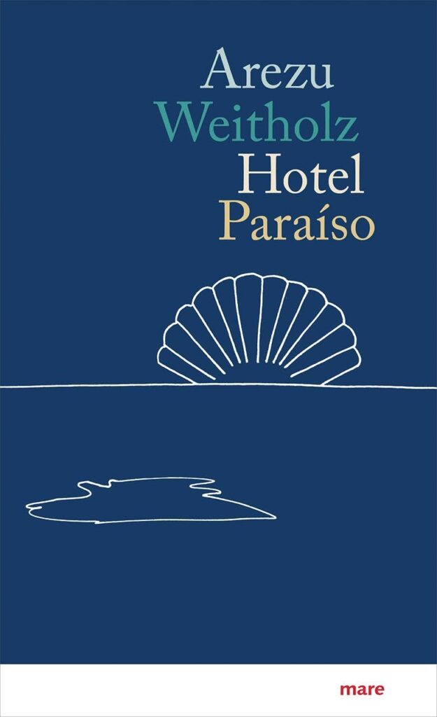Cover Hotel Paraíso von Arezu Weitholz