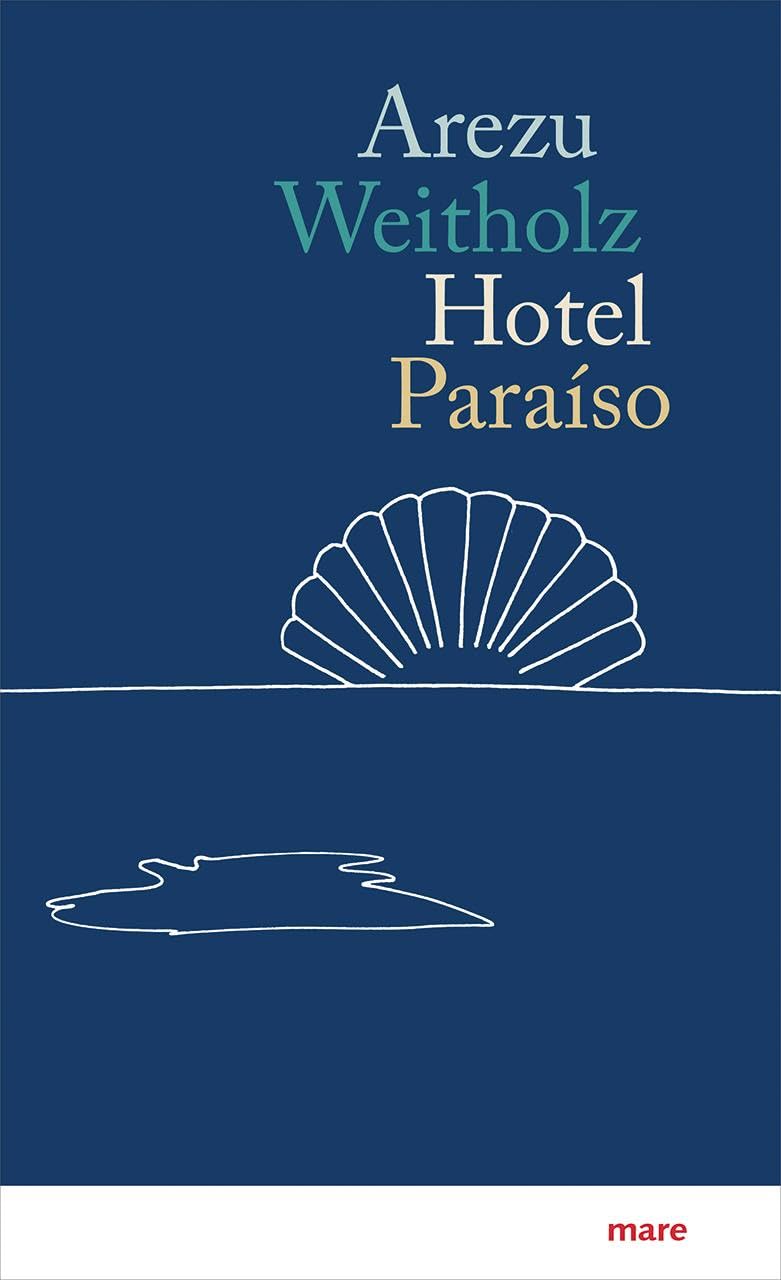 Cover Hotel Paraíso von Arezu Weitholz