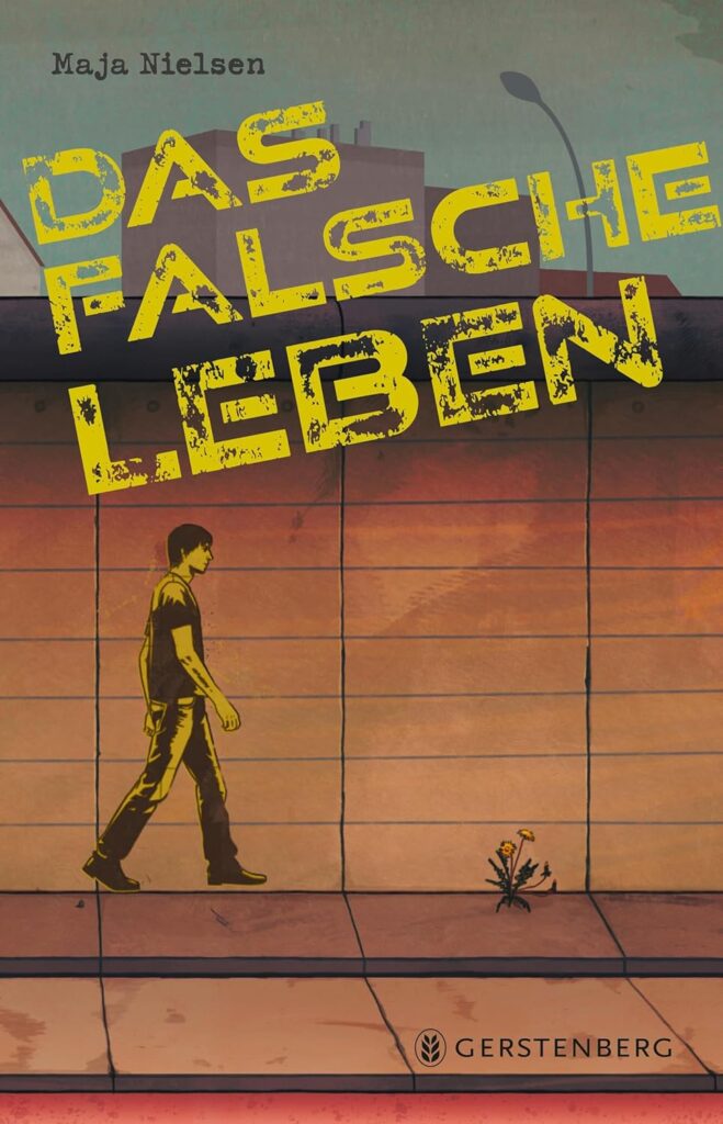 Cover Das falsche Leben von Maja Nielsen