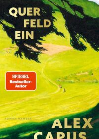 Cover Querfeldein von Alex Capus