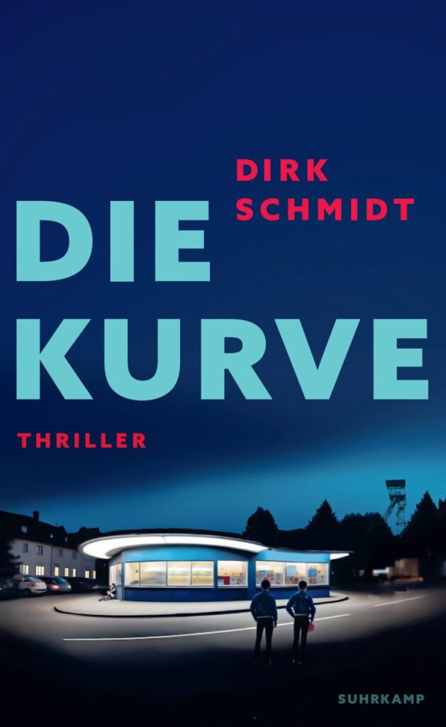 Cover Die Kurve von Dirk Schmidt