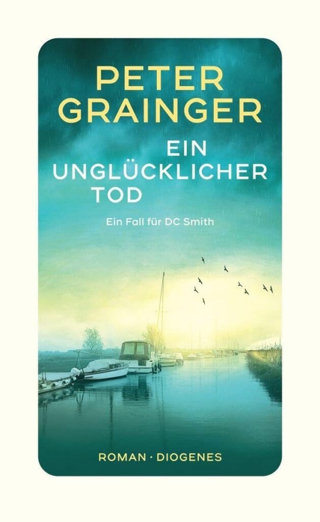 Cover Ein unglücklicher Tod von Peter Grainger